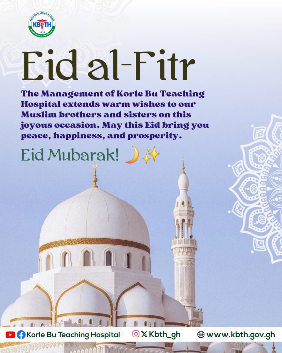 The Management of Korle Bu Teaching Hospital extends warm wishes to our Muslim brothers and sisters on this joyous occasion. May this Eid bring you peace, happiness, and prosperity.

Eid Mubarak! 🌙✨