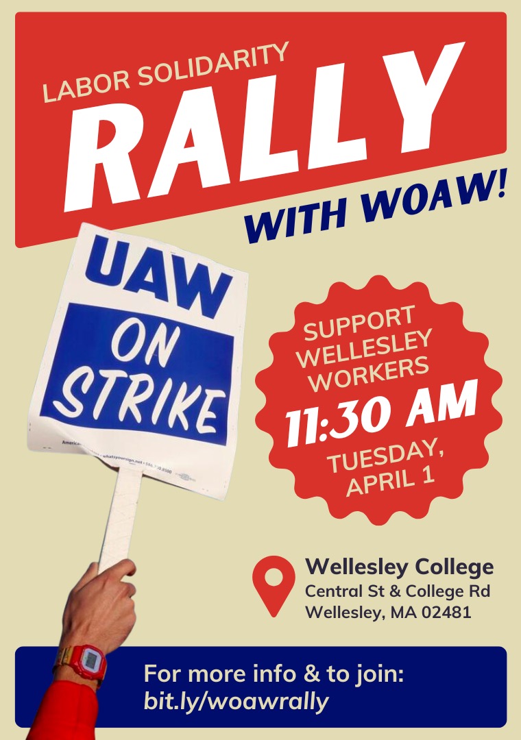 Supporters! Boston Labor Community! Join us at our Labor Solidarity Rally on Tuesday, April 1 from 11:30am-1pm - bit.ly/woawrally
