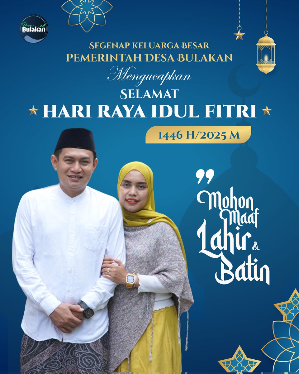Segenap keluarga besar Pemerintah Desa Bulakan mengucapkan, "Selamat Hari Raya Idul Fitri 1446 H/2025 M, mohon maaf lahir dan batin". 🙏