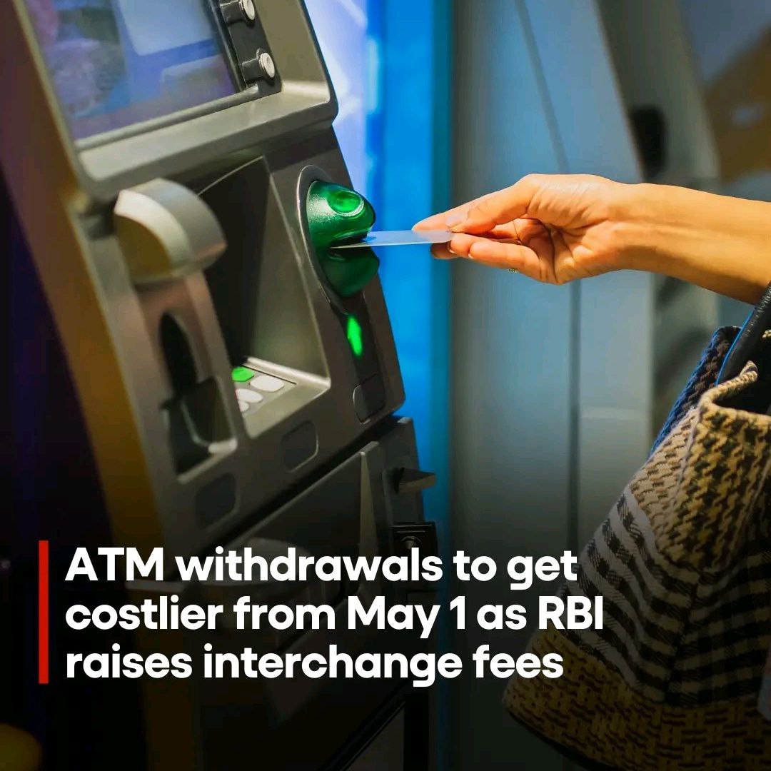 _viksit_bharat_'s tweet photo. "ATM withdrawals are set to get costlier! From May 1, 2025, RBI has raised the maximum ATM withdrawal fee from ₹21 to ₹23.
💰 Cash withdrawal: ₹19 (up from ₹17)
📊 Balance inquiry: ₹7 (up from ₹6)
Brace for higher banking costs! #RBI #ATMFees #DCvsSRH
#RashmikaMandanna https://t.co/EzH09BznrO