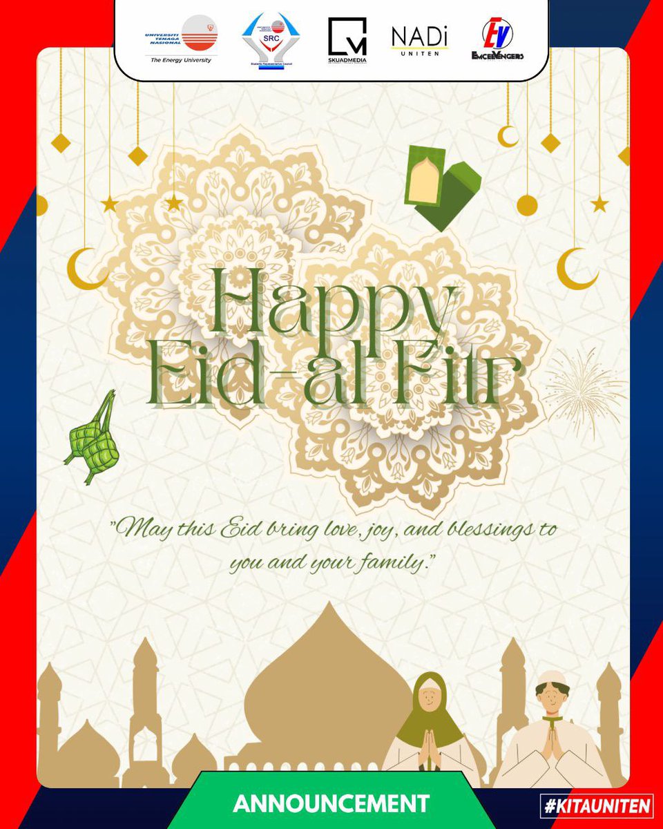 src_uniten's tweet image. HAPPY EID AL-FITR TO ALL MUSLIMS! 🌙

Wishing joy, gratitude, and unity to all as we celebrate the end of Ramadan. May this day bring peace and kindness into our lives.

“Through Act, We Prove”
Students’ Representative Council 2024/2025
Universiti Tenaga Nasional