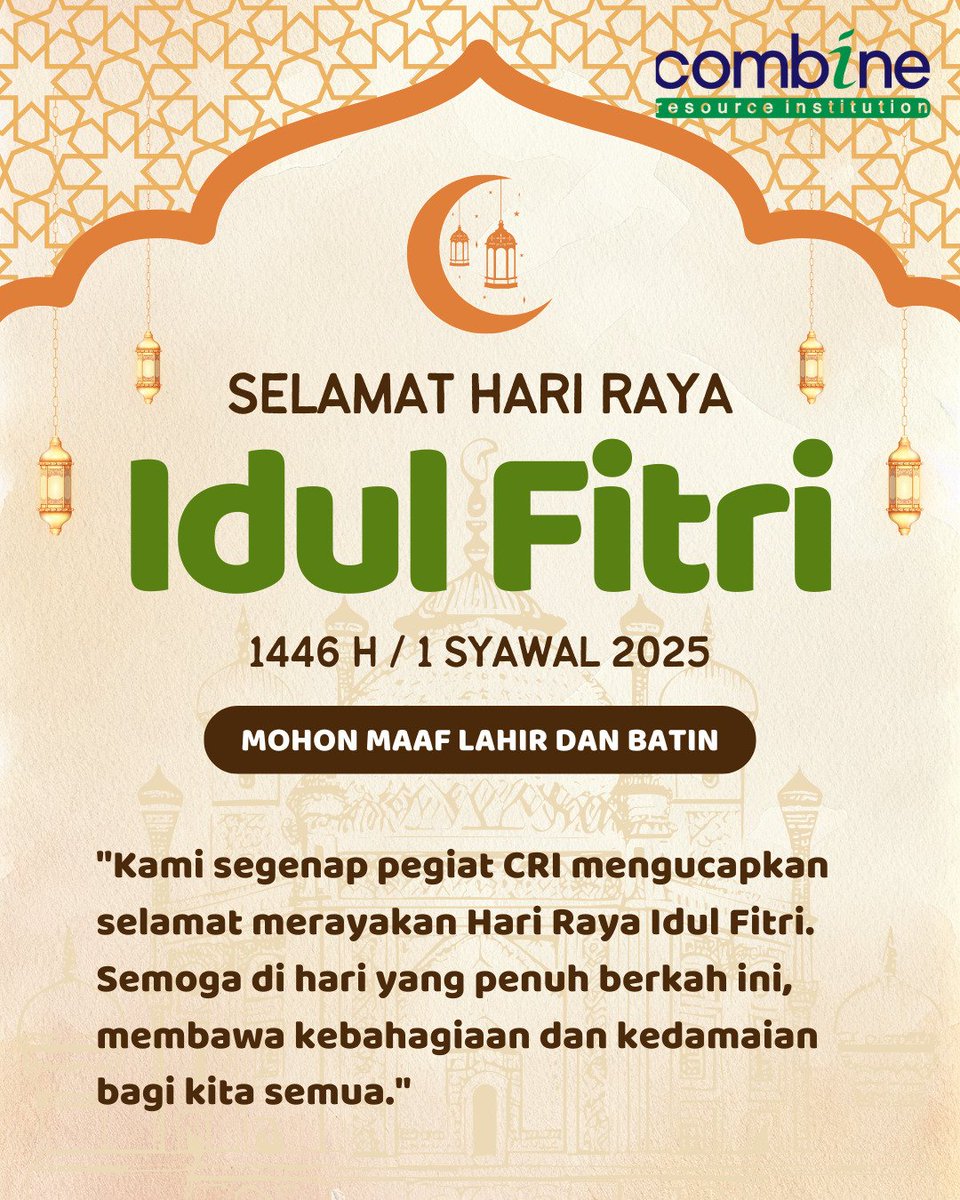 Segenap pegiat Combine Resource Institution (CRI) mengucapkan selamat merayakan Hari Raya Idul Fitri 2025. Semoga di hari yang penuh berkah ini, bisa memberi kemenangan dan kedamaian pada kita semua. 

Mohon maaf lahir batin.