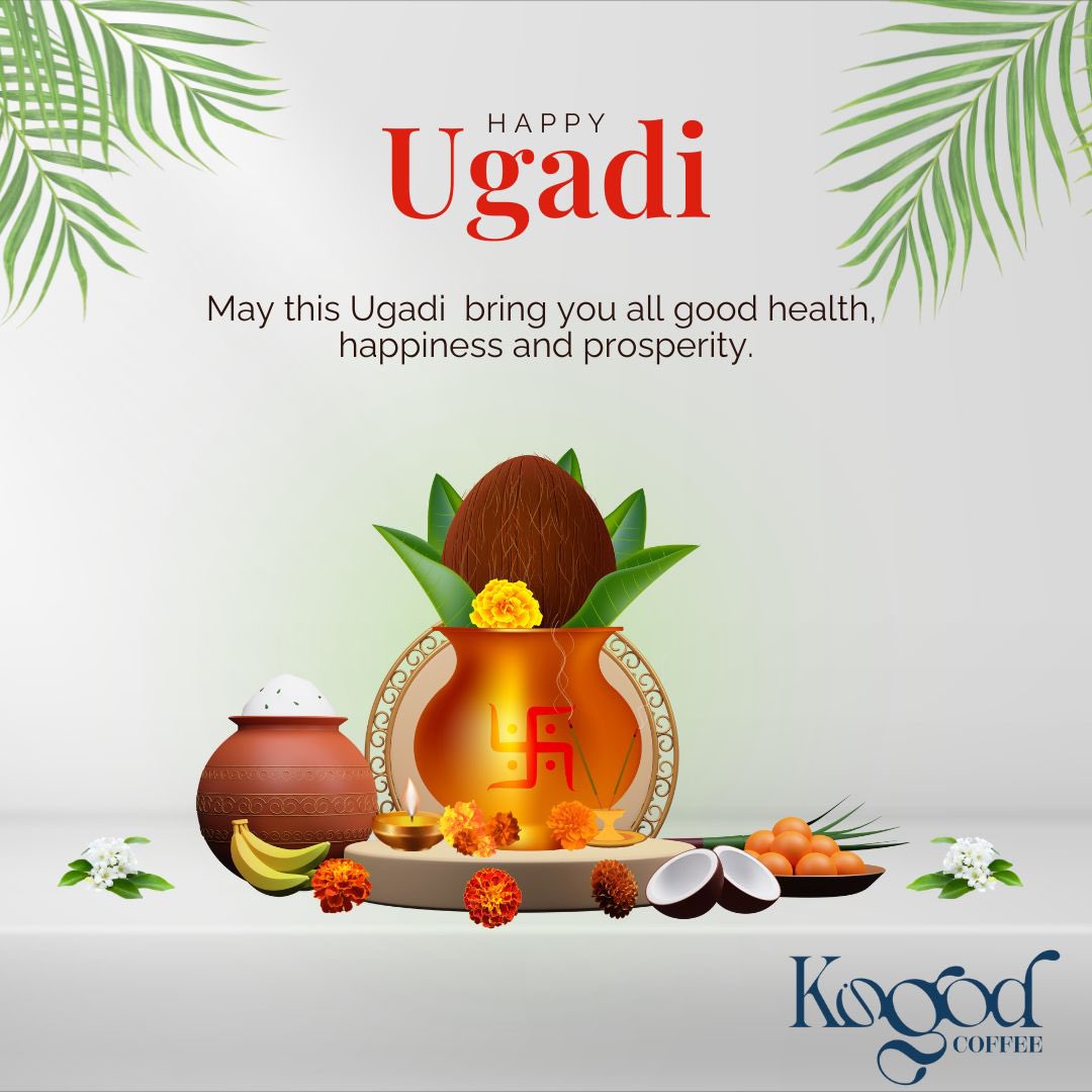 kogodcoffee's tweet photo. Happy Ugadi from all of us at #KogodCoffee 

May this new year bring you fresh beginnings, aromatic joys, and rich experiences—just like a perfect cup of our single-origin coffee. 🌿☀️

Here's to a year filled with prosperity, warmth, endless brews of happiness! 🌸
 #HappyUgadi https://t.co/jH05UMWNi5
