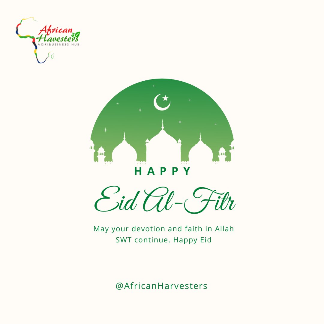 May your devotion and faith in Allah SWT continue. Happy Eid Mubarak from all of us at African Harvesters 

#Eid #EidulFitr
#EidMubarak #AfricanHarvesters #1446