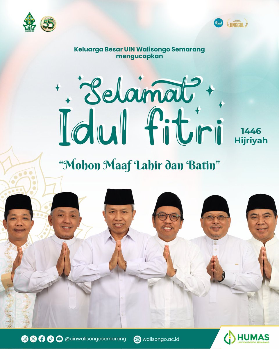 Rektor, jajaran pimpinan, dan seluruh keluarga besar UIN Walisongo Semarang mengucapkan Selamat Hari Raya Idul Fitri 1446 H
"Mohon Maaf Lahir dan Batin" 
Semoga Allah selalu berikan keberkahan kepada kita semua

#uinwalisongosemarang