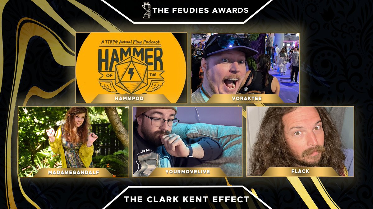 Announcing your nominees for The Clark Kent Effect, the best roleplay streamer

<a href="/RayneHammpod/">Rayne</a> 
<a href="/Voraktee/">Voraktee 🎩</a> 
<a href="/MadameGandalf/">MadameGandalf 🌻</a> 
<a href="/YourMoveLIVE/">YourMoveLIVE</a> 
<a href="/FlackTTV/">Flack</a>

Voting is open now! Make sure to submit your vote.
gamersfeud.com/feudies
#FeudiesAwards