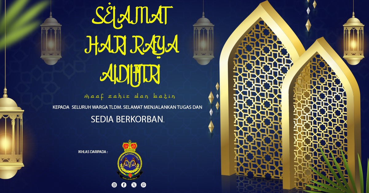WismaLumut's tweet photo. Selamat Hari Raya Aidilfitri. Maaf Zahir dan Batin kepada warga Bintara dan the navy people. Semoga, segala ibadah yg dilaksanakan diterima di sisi Allah SWT. https://t.co/mP3VOA9MJu