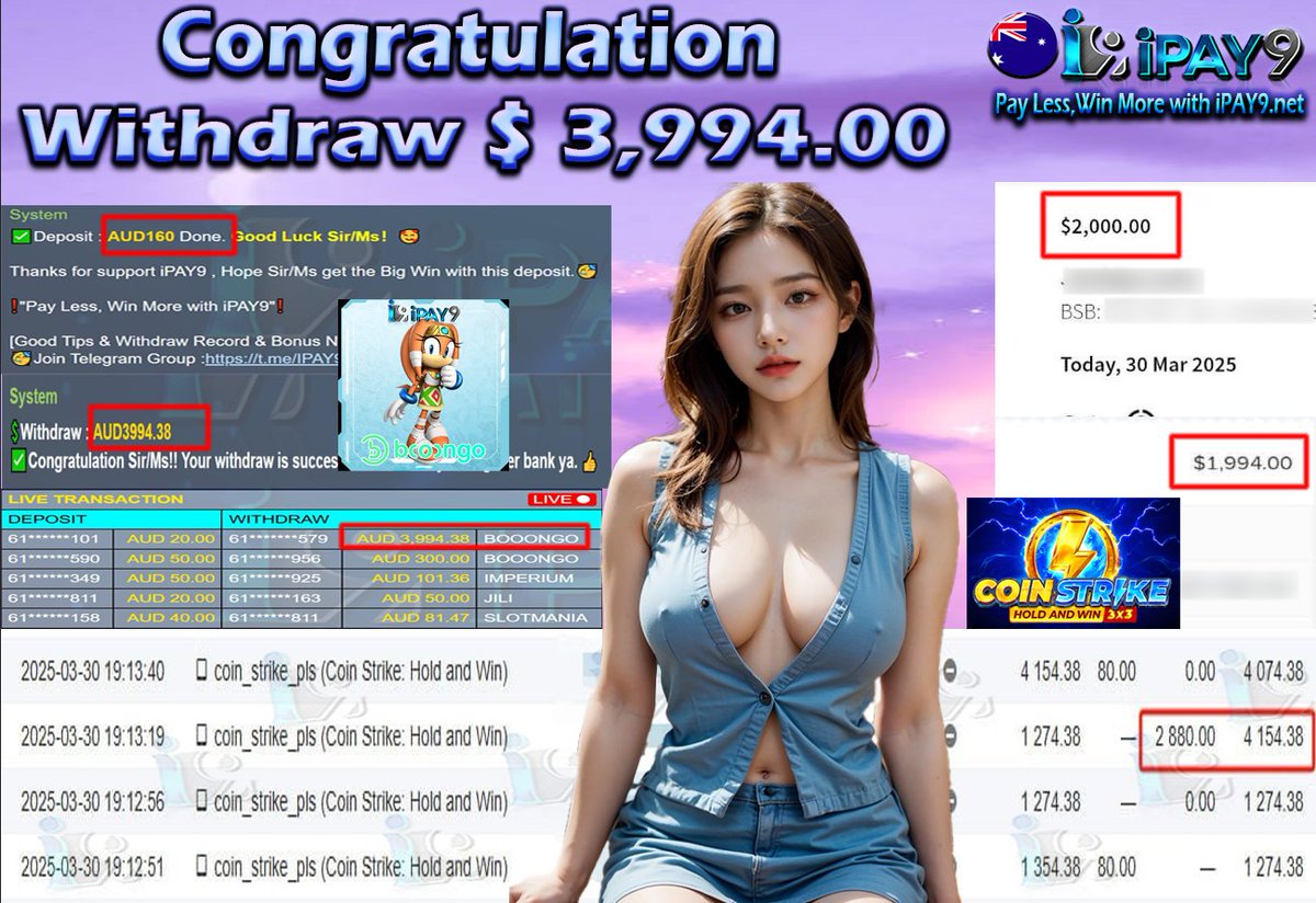 🇦🇺🎖𝐢𝗣𝗔𝗬𝟵 𝗖𝘂𝘀𝘁𝗼𝗺𝗲𝗿 𝗪𝗶𝘁𝗵𝗱𝗿𝗮𝘄 🎖🇦🇺

💰Customer Deposit - AUD 160.00
💰Customer Withdraw -  AUD 3,994.00
💻Platform - BNG
🎮Game -  COIN STRIKE

"Pay Less, Win More with iPAY9.net"  REGISTER LINK ipay9aud.com/RFIPAY9TWITTER
