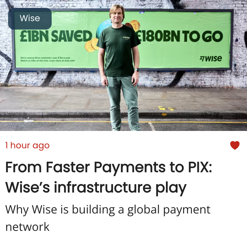 From Faster Payments to PIX: Wise’s infrastructure play
Why Wise is building a global payment network

I’ve been planning to write about Wise $WISE.L for a long time. Wise is a UK Fintech company (founded by two Estonians) that enables individuals and small businesses to send and