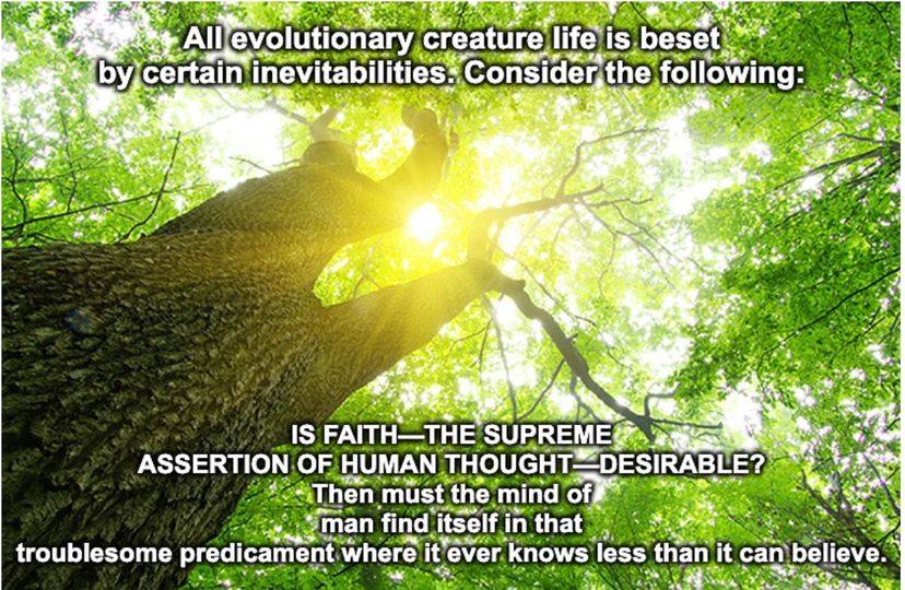 UrantiaChurch's tweet image. #Faith #Supreme #Assertion #Thought #Desirable #Mind #Troublesome #Predicament #Know #Believe #Urantia