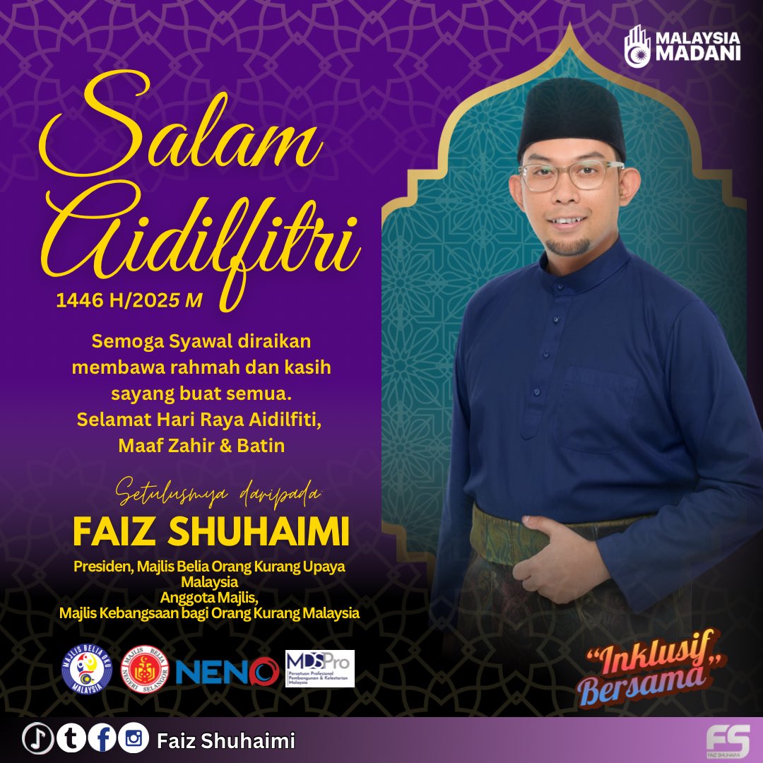 faizshuhaimi's tweet photo. 🌙 Selamat Hari Raya Aidilfitri 1446H | 2025 🌙

Assalamualaikum warahmatullahi wabarakatuh,  

Saya, Faiz Shuhaimi ingin mengucapkan Selamat Hari Raya Aidilfitri kepada seluruh umat Islam, khususnya kepada rakan-rakan belia OKU di seluruh Malaysia. https://t.co/HbnDTZgJP7