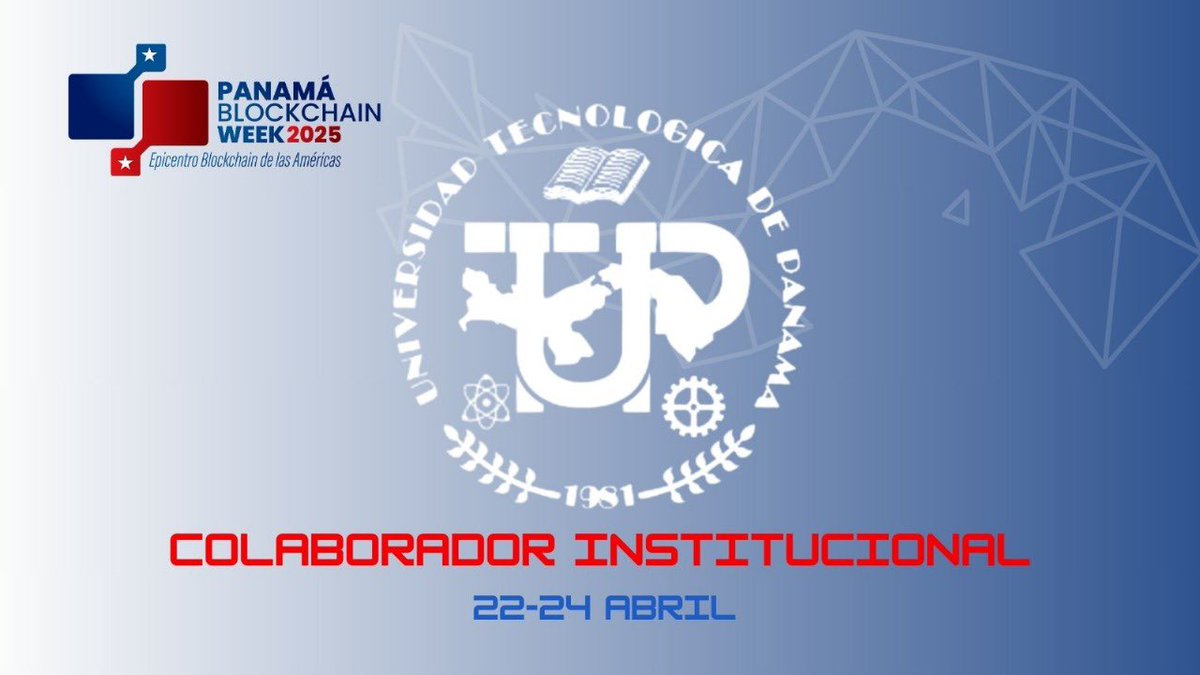 LatamBlockWeek's tweet photo. Presentamos a nuestro colaborador institucional en #panamablockchainweek, la Universidad Tecnológica de Panamá.

Agradecemos a @utppanama su compromiso con la educación y la innovación. Como referente en formación tecnológica en la región, su apoyo fortalece el desarrollo de conocimiento y el crecimiento profesional. 🚀📚