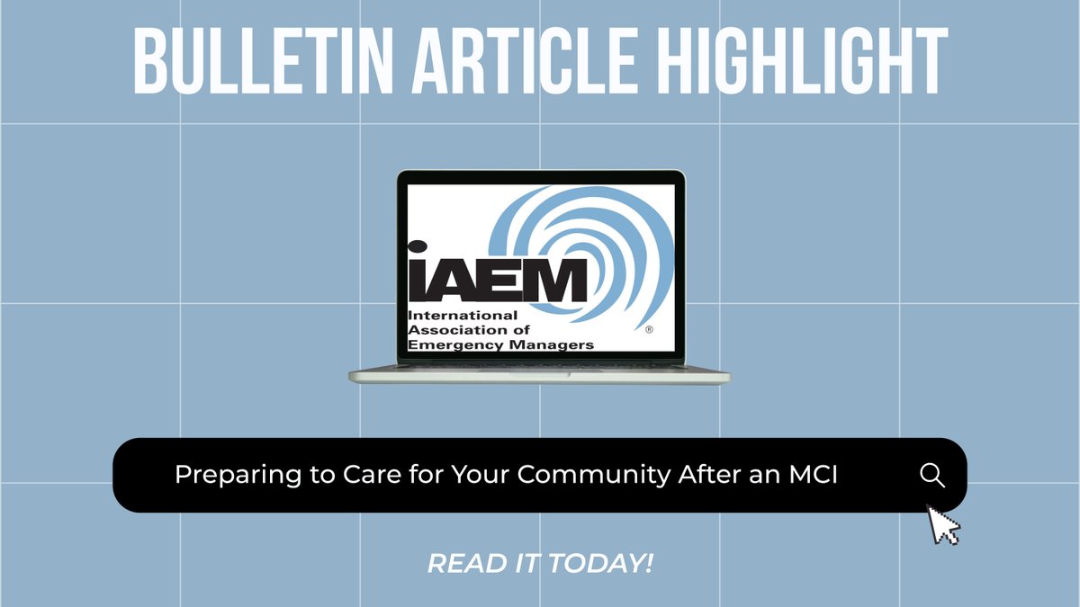 iaem's tweet image. You still have time to read the special edition of the March Bulletin. Check out "Preparing to Care for Your Community After an MCI" by Brent Burnette on page 10.

Read now: loom.ly/I9AkFjE
#IAEM #Bulletin #EverydayReady #EmergencyManagement #EMGTwitter