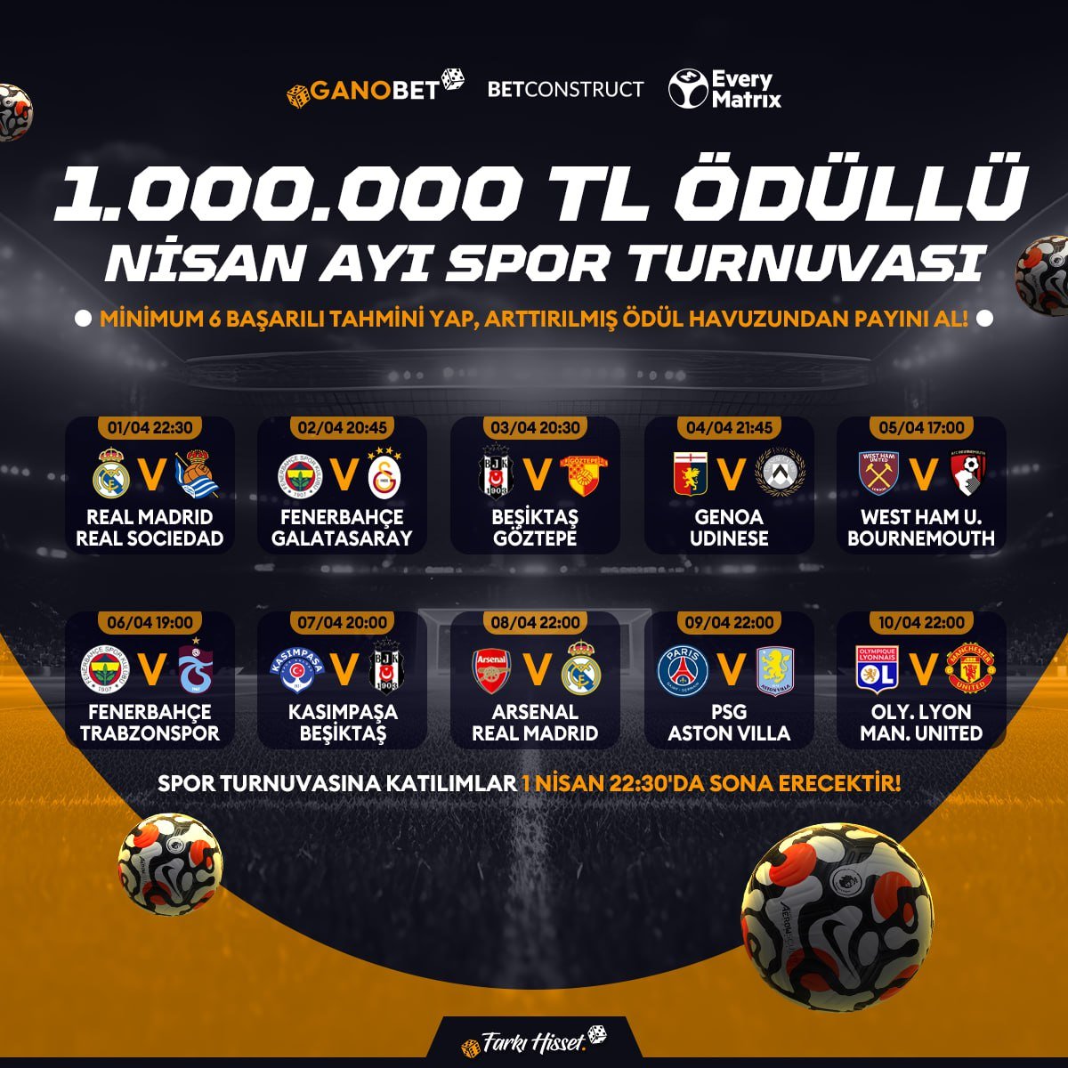 GANOBET 1.000.000TL  ÖDÜLLÜ NİSAN AYI GANO TAHMİN TURNUVASI!

📌 Öncelikle tahminlerinizi kullanıcı numaranız ile yapmanız gerekmektedir.
📌 ganotahmin.com adresine erişim sağlayarak tahminlerinizi oluşturabilirsiniz.