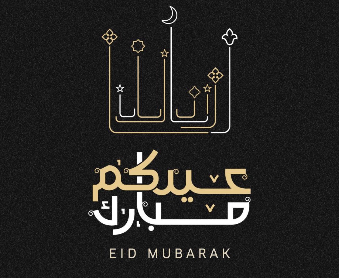 Eid Mubarak to all my friends and colleagues today and tomorrow. Have a blessed time celebrating with your families.