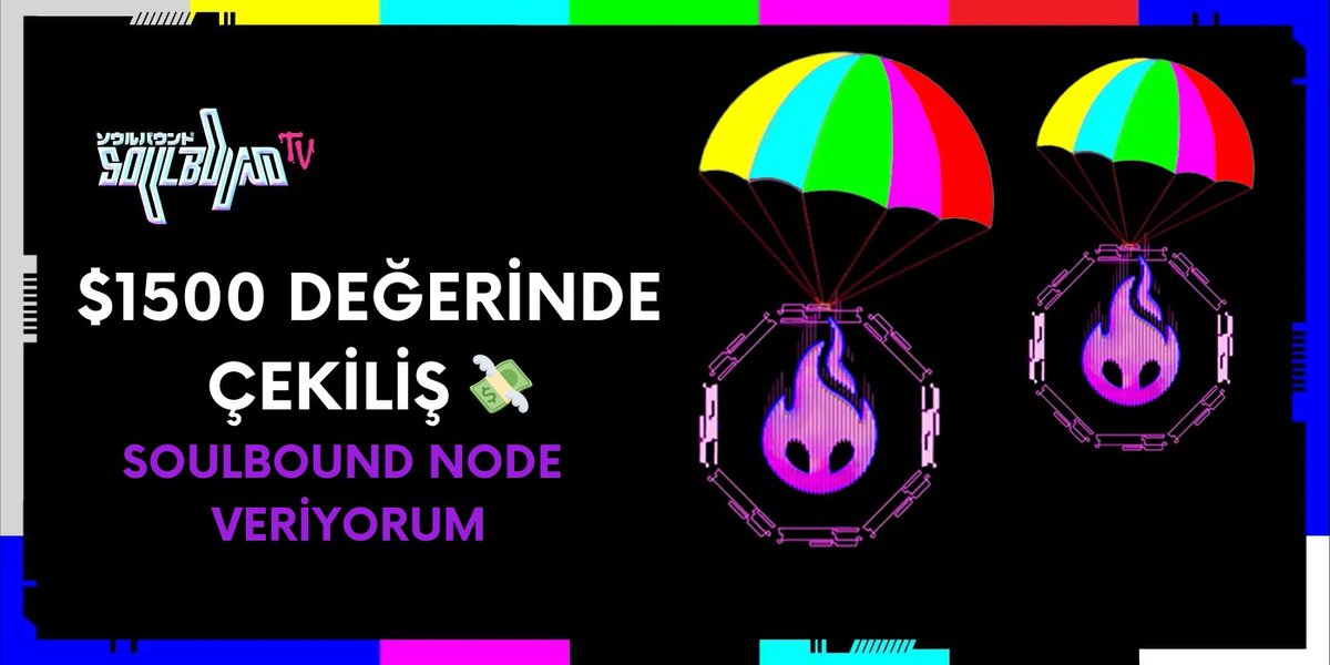 Ozi aka brrrrrrr 💸 (@0xozik) on Twitter photo $1500 değerinde çekiliş - Soulbound Node 💸
→ Bir takipçime etkinlikten kazandığım 1 adet Soulbound Node hediye etmek istiyorum 🤝
✅Beni & <a href="/Soulbound_TV/">Soulbound TV</a> takip et.
✅RT & 2 arkadaş etiketle.
Bol Şans 🍀 $1500 değerinde çekiliş - Soulbound Node 💸
→ Bir takipçime etkinlikten kazandığım 1 adet Soulbound Node hediye etmek istiyorum 🤝
✅Beni & <a href="/Soulbound_TV/">Soulbound TV</a> takip et.
✅RT & 2 arkadaş etiketle.
Bol Şans 🍀