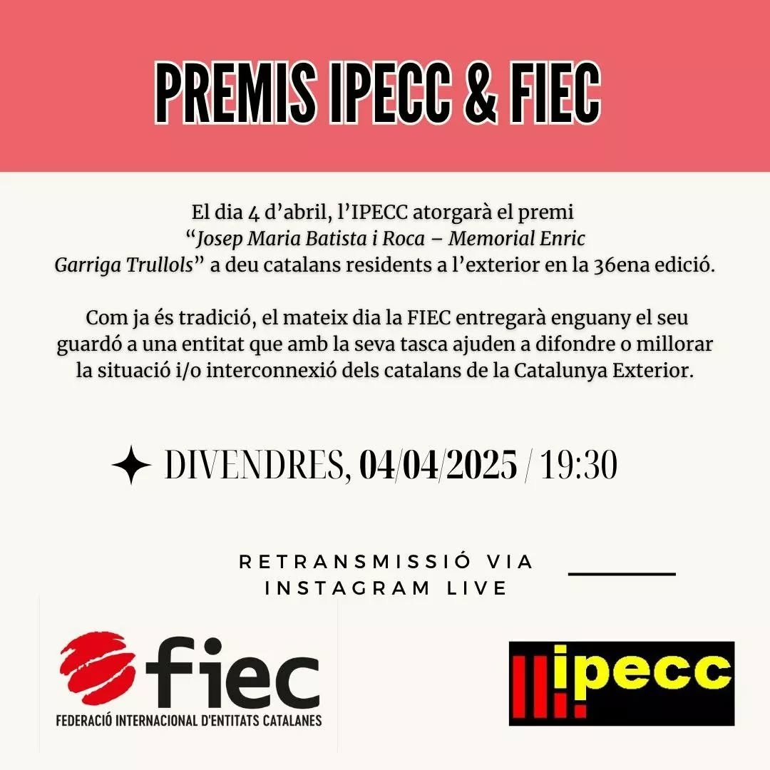 FIEC1's tweet photo. El divendres 4 serem a la cerimònia de lliurament dels Premis Batista i Roca i del Premi FIEC. Honorant a 10 catalans de l'exterior i als amics de Petjada Catalana. Acte organitzat per l'IPECC (Institut de Projecció Exterior de la Cultura Catalana) a l'Hotel Catalonia a Barcelona.