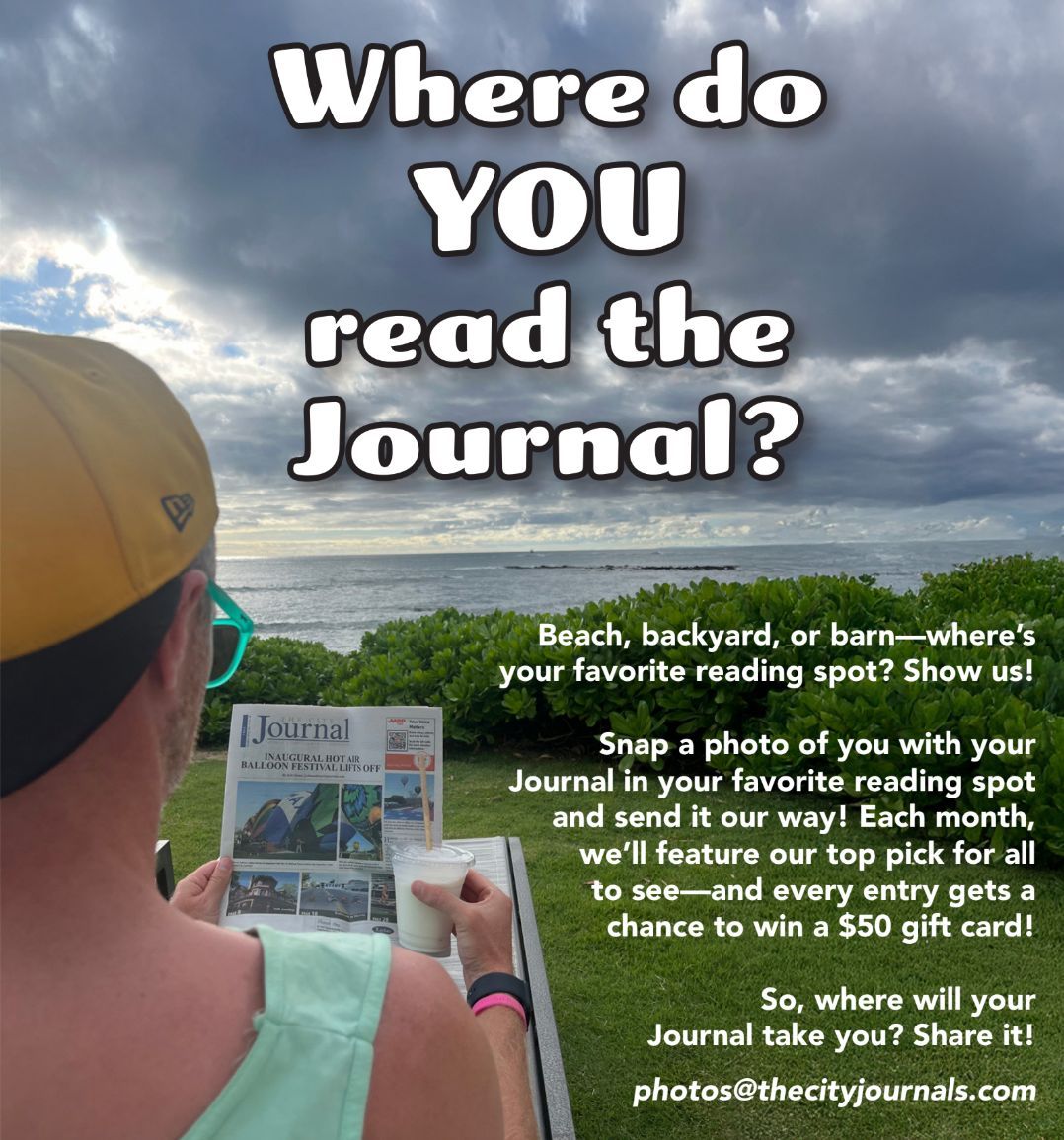 cityjournals's tweet image. 📸 Spring Break Photo Challenge 😎 

Take your City Journal along this spring break! Snap a pic reading it in your favorite spot and enter to win a $50 gift card! 🎉

Tag us, comment or email your photo to participate! ⬇️

#SpringBreakReads #CityJournal #WhereDoYouRead #LocalNews