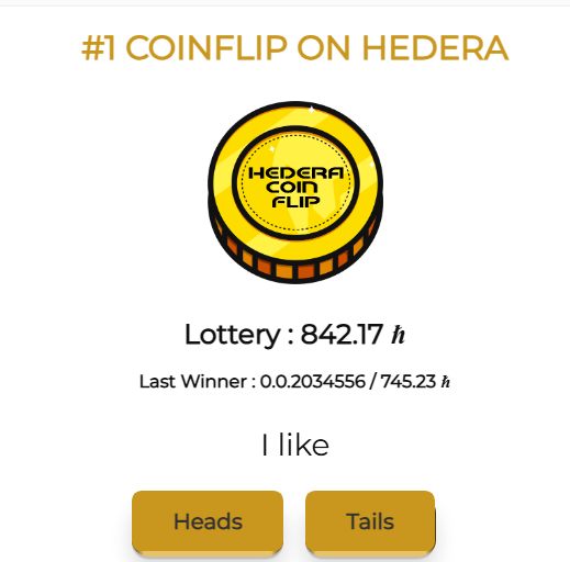 Lottery is about to pop?
last one popped at 745 h

Try your luck &gt; hederacoinflip.com