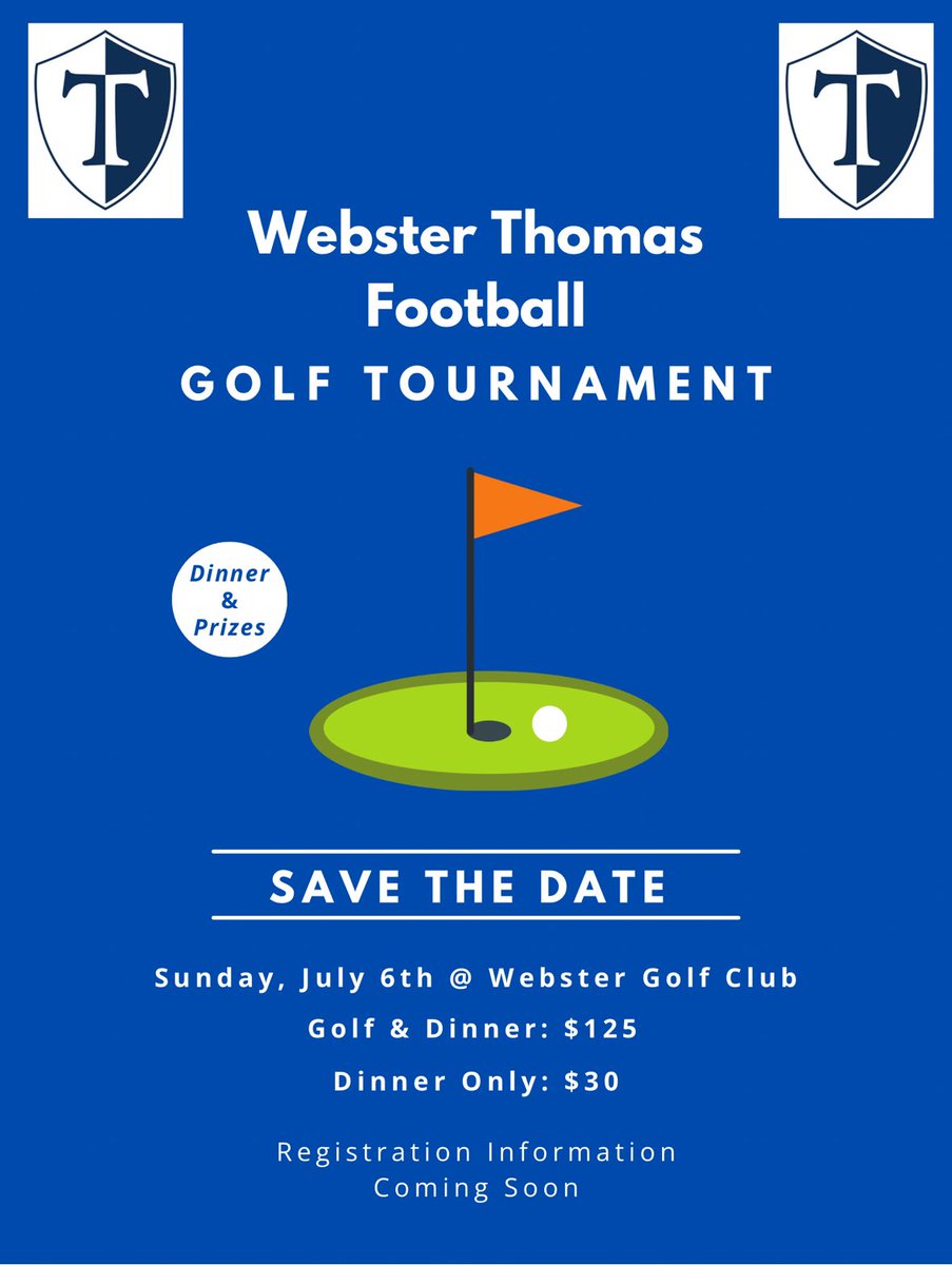 Save The Date.  Webster Thomas Football Annual Golf Tournament
Sunday, July 6th @ Webster Golf Club. Registration Info Coming Soon‼️🏈🏌🏼‍♀️