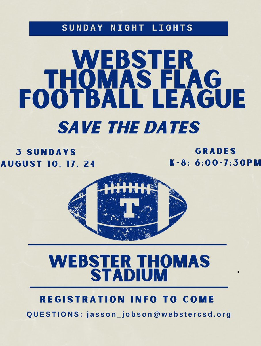 Save The Dates:  Webster Thomas Youth Football Camps🏈🔜 Registration Info Coming Soon