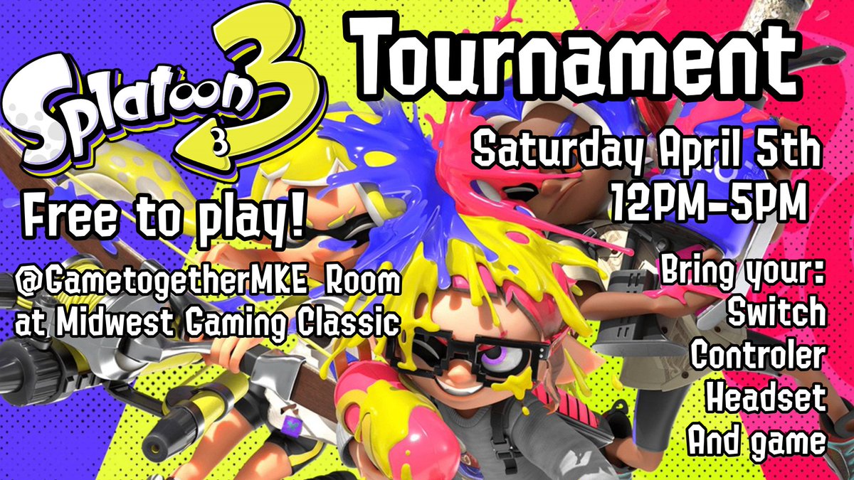 Just a reminder that our Splatoon 3 tournament at Midwest gaming classic is just a week away!
