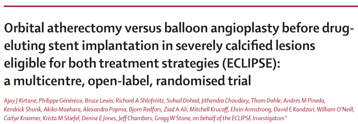 GreggWStone's tweet image. ECLIPSE publ today in Lancet. In 2005 pts with severe lsn calcification by angiography that did not absolutely require atherectomy, there were no sig differences in acute MSA or 1-year TVF with orbital atherectomy vs. balloon pre-dilatation. Free link: authors.elsevier.com/a/1krhgV-4XSfdR