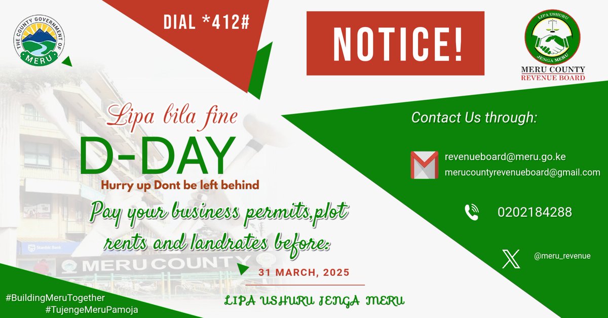 Lipa Ushuru, Jenga Meru – Pay your business permits, plot rents, and land rates. Don’t miss out; contribute to building a better Meru. Deadline: Today, March 31st, 2025.
#BuildingMeruTogether
#TujengeMeruPamoja.