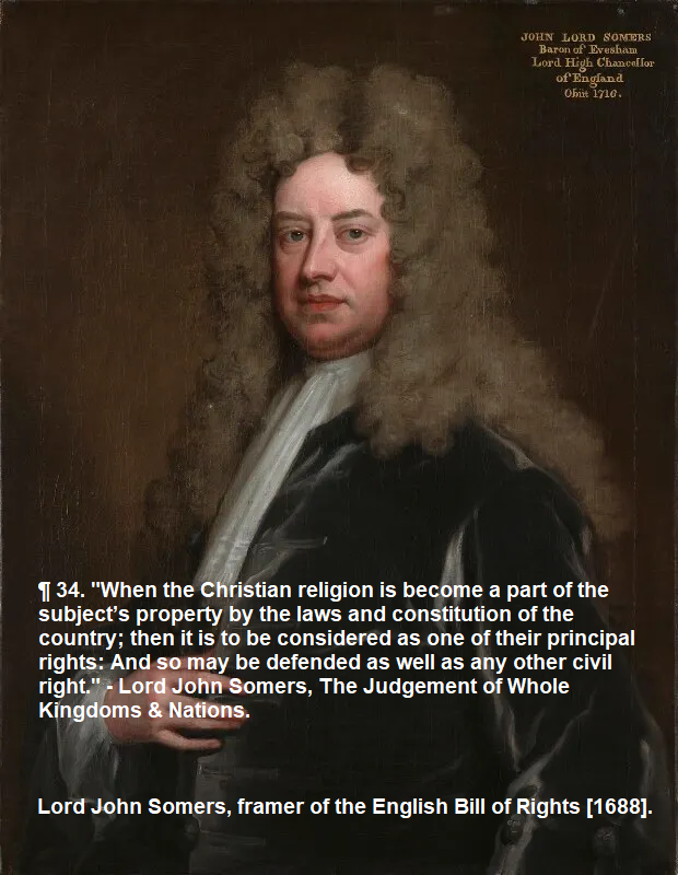EnglishHistory's tweet photo. ¶ 34. "When the Christian religion is become a part of the subject’s property by the laws and constitution of the country; then it is to be considered as one of their principal rights: And so may be defended as well as any other civil right." Lord John Somers🧵 https://t.co/H275MN4GCI