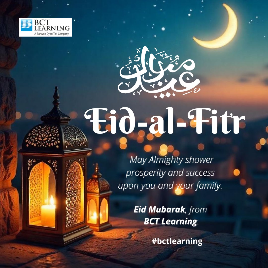 BCTLearning's tweet photo. 🌙 Eid Mubarak from BCT Learning! 🌟

May this Eid bring joy, success, and new opportunities. Wishing you and your loved ones peace and prosperity! ✨

#EidMubarak https://t.co/Tdg7FAob0M