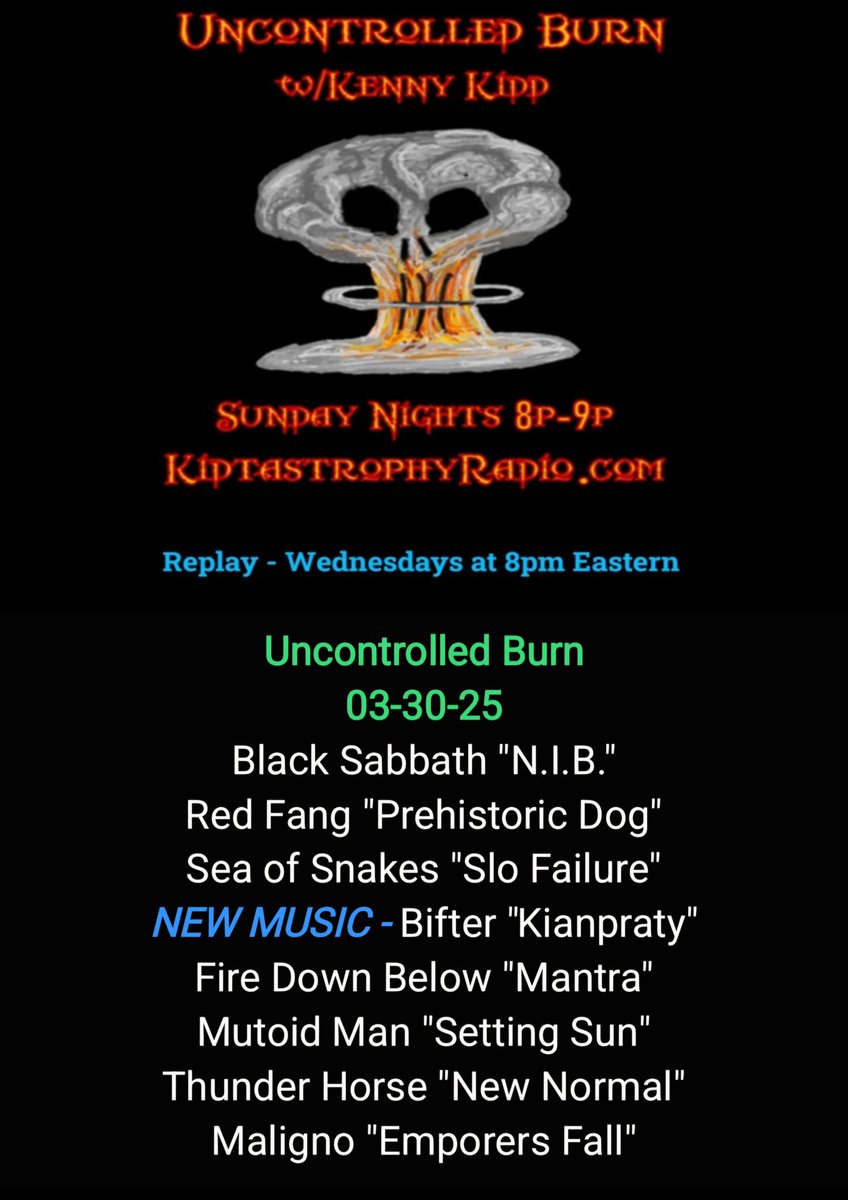 MrKennyKidd's tweet photo. Tonight's "Uncontrolled Burn w/Kenny Kidd"  Sundays 8pm Est Only on https://t.co/DExBP4Rldx 
REPLAY Wed at 8p Est #Stoney 

@BlackSabbath @RedFang #SeaOfSnakes #Bifter #FireDownBelow @MutoidMan @ThunderHorseTX @Malignodoom https://t.co/eQAS3CNvdh