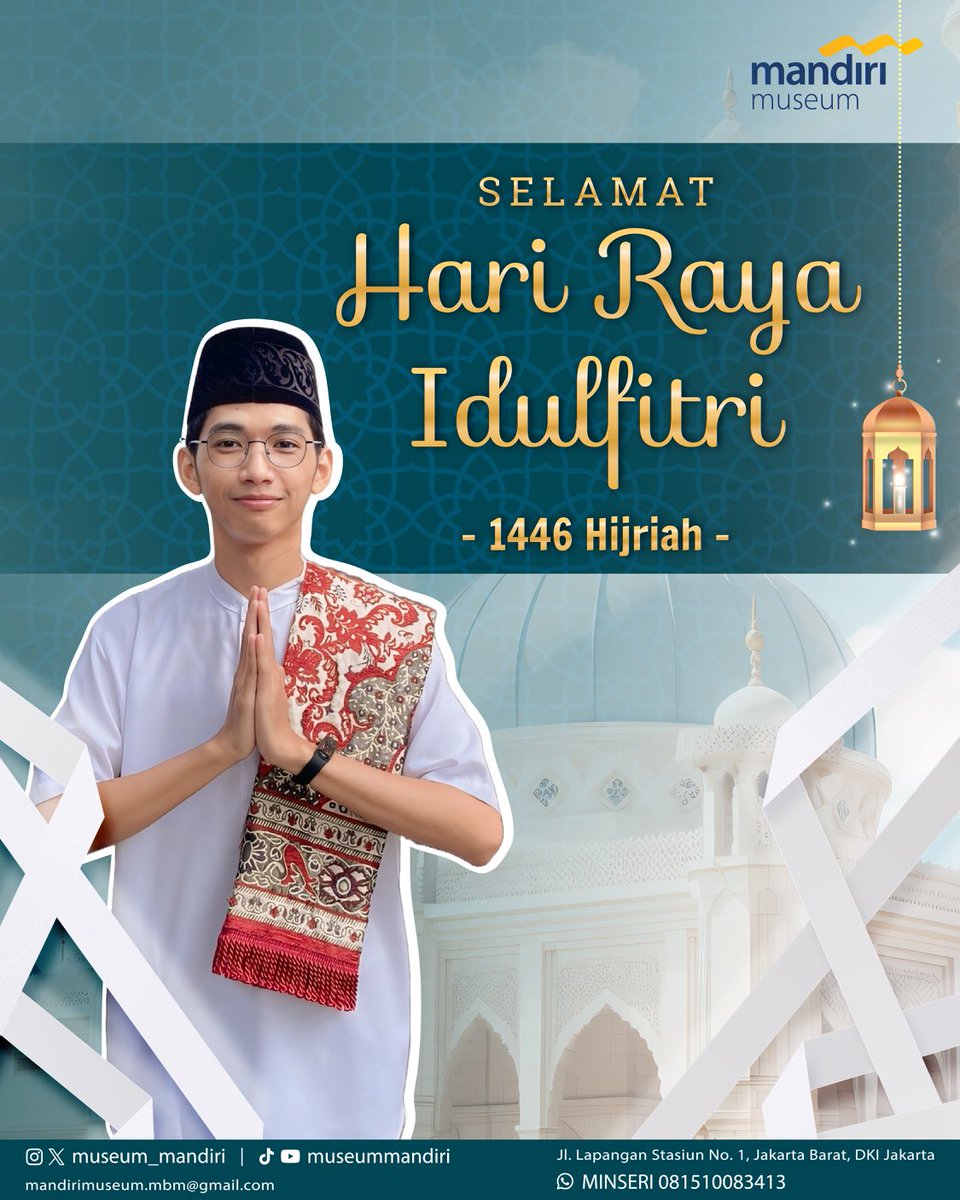 museum_mandiri's tweet photo. Selamat Hari Raya Idul Fitri 1446 H! 
Taqabbalallahu minna wa minkum, shiyamana wa shiyamakum. Semoga Allah menerima amal ibadah kita dan mengampuni segala khilaf. Mari bersihkan hati, eratkan silaturahmi, dan sambut kemenangan dengan penuh kebahagiaan! 🤲✨ 

#museummandiriaja https://t.co/T9H5RYRubI