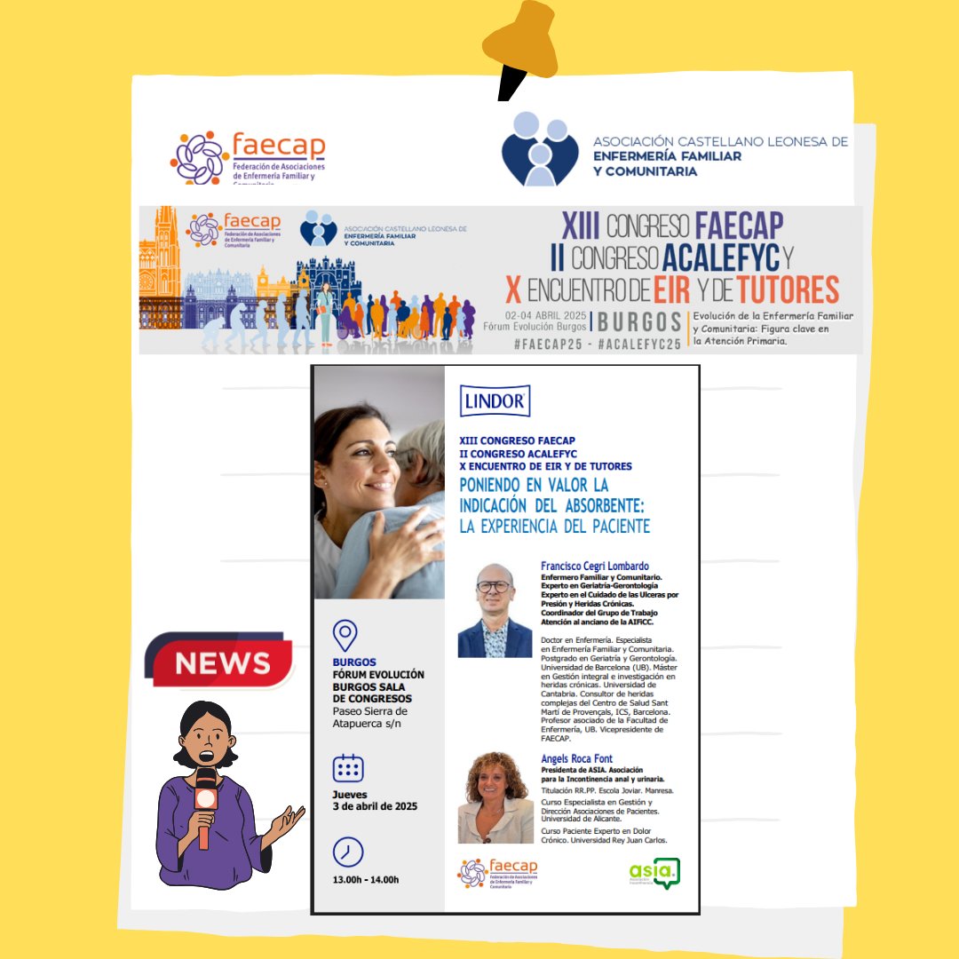 XIII Congreso Nacional de Enfermería Familiar y Comunitaria FAECAP, II Congreso ACALEFYC y X Encuentro de EIR y tutores.
Simposio: Poniendo en valor la indicación del absorbente: la experiencia del paciente.
🗓️ jueves 3 abril
🕑 13h
📥 Hasta completar aforo.
#FAECAP25 #ACALEFYC25