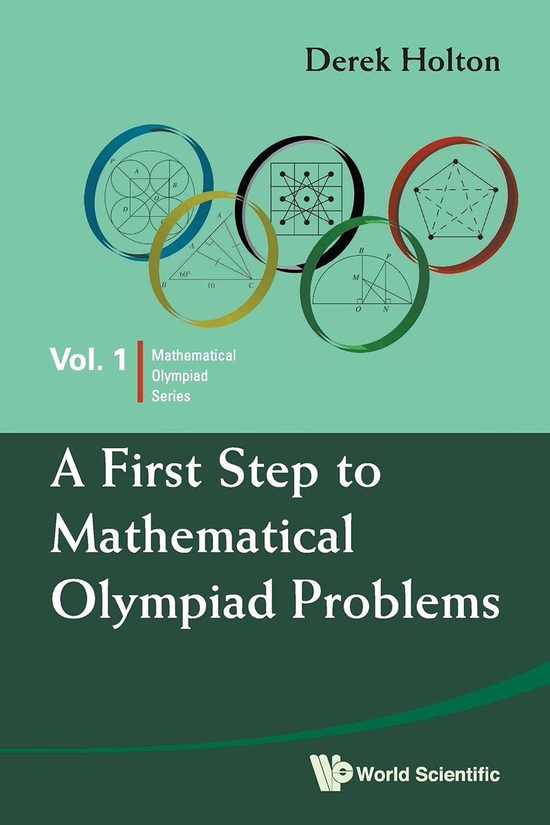 Riazi_Cafe_en's tweet image. &quot;A First Step to Mathematical Olympiad Problems&quot;

Contents:
1. How to Solve Problems
2. Combinatorics 1
3. Graph Theory
4. Number Theory 1
5. Geometry 1
6. Proof
7. Geometry 2
8. Some IMO Problems

worldscientific.com/worldscibooks/…