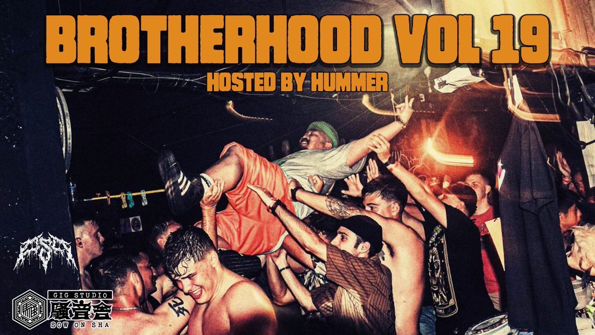 📢2025/03/31-20:00YouTube配信🔥
【 BROTHER HOOD vol 19 】
2007年からスタートしたブラザーフッドは約5年ぶりの開催で今回19回目を迎えた。主催ハマーは沖縄ハードコアシーンには欠かせない重要人物。彼自身もGET DOWN ON