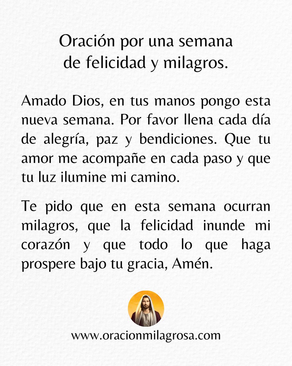 🙏 Oración por una semana de felicidad y milagros.