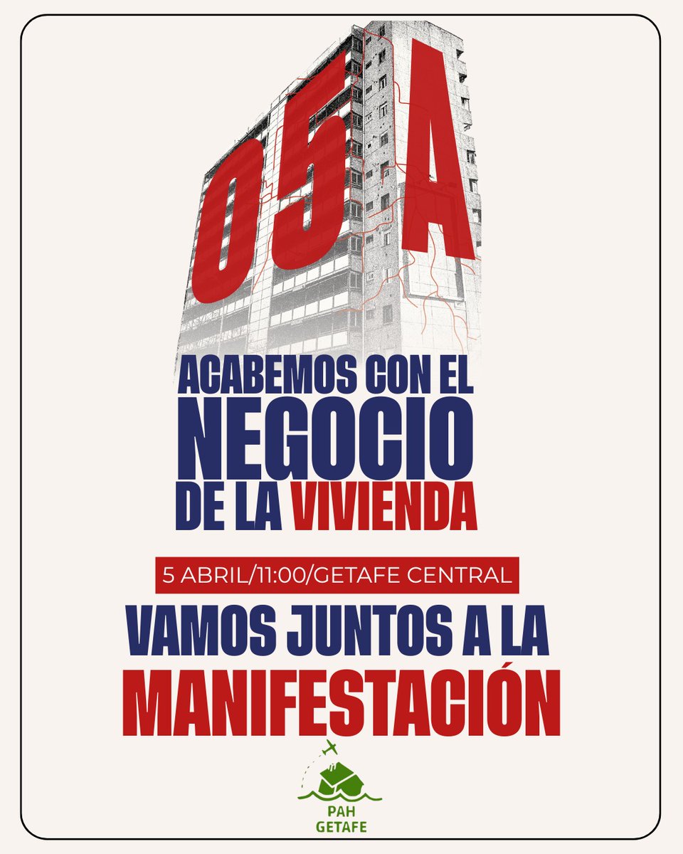 Este sábado 5 de abril salimos juntos desde Getafe para acabar con el negocio de la vivienda. 

¡Vente con nosotros! 

Estación de Getafe Central - 11h