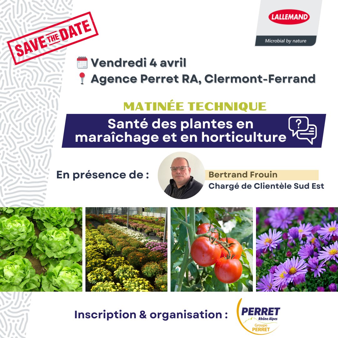 🌱 Matinée Technique Perret | 4 avril à Clermont-Ferrand 📍
Retrouvez-nous pour parler #maraîchage, #horticulture et solutions microbiennes ! 🔬
📩 Inscription : tbasseux.perret-ra@groupeperret.fr
#Biocontrôle #AgTech #SantéDesPlantes #LallemandPlantCare