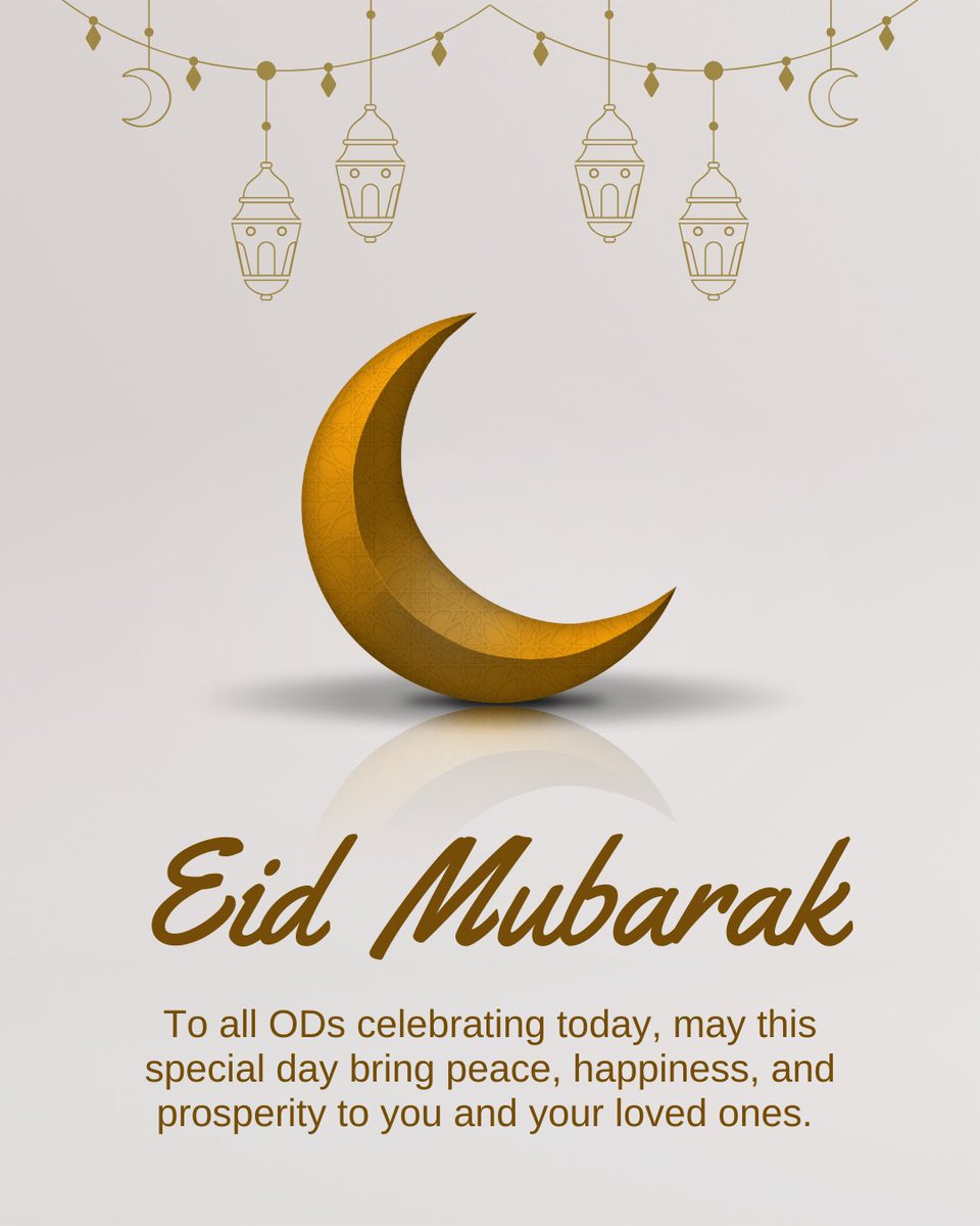 ODUnion's tweet image. A special message to ODs who celebrate Eid.