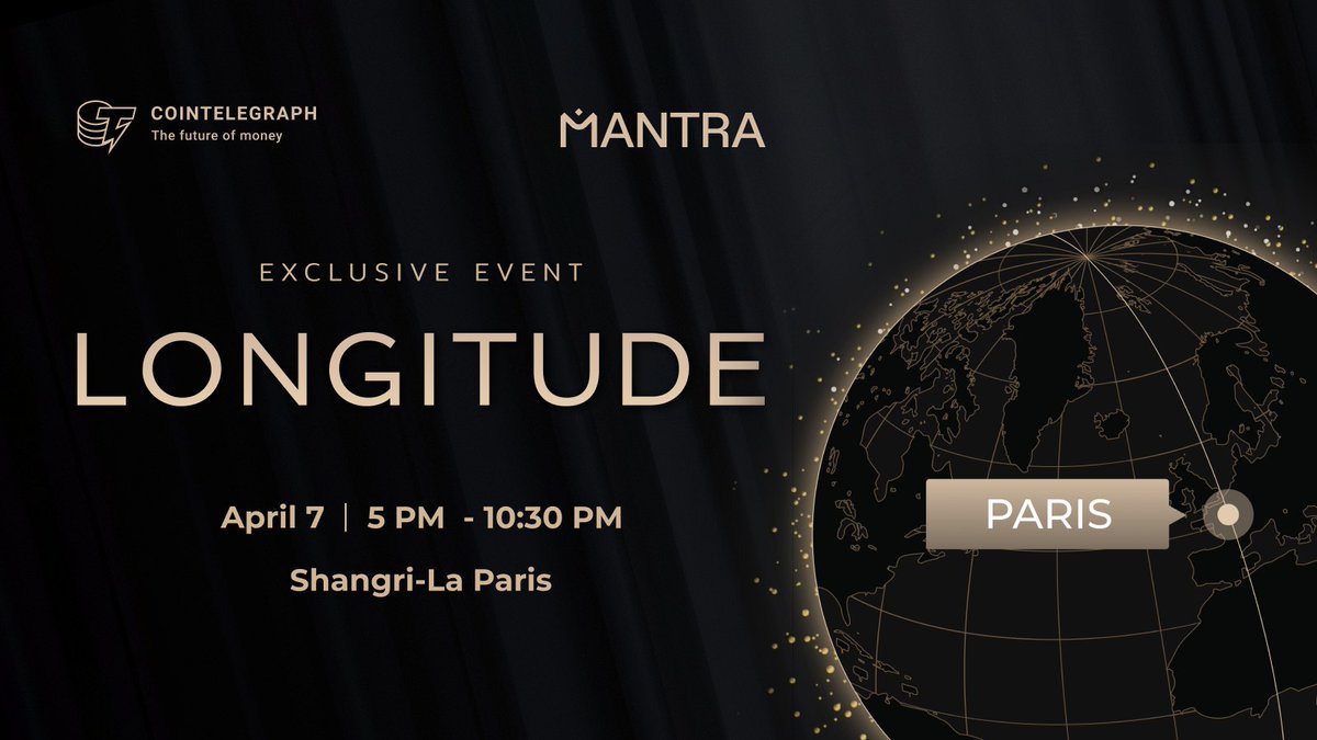 Cointelegraph (@cointelegraph) on Twitter photo 🇫🇷 Cointelegraph is hosting the 3rd edition of its exclusive LONGITUDE events in Paris on Monday, 7 April from 17:00 - 22:30 CEST!
Co-hosted with @MANTRA_chain, this premier event will bringing together the brightest minds in crypto & blockchain to kick off <a href="/ParisBlockWeek/">Paris Blockchain Week</a> in 🇫🇷 Cointelegraph is hosting the 3rd edition of its exclusive LONGITUDE events in Paris on Monday, 7 April from 17:00 - 22:30 CEST!
Co-hosted with @MANTRA_chain, this premier event will bringing together the brightest minds in crypto & blockchain to kick off <a href="/ParisBlockWeek/">Paris Blockchain Week</a> in