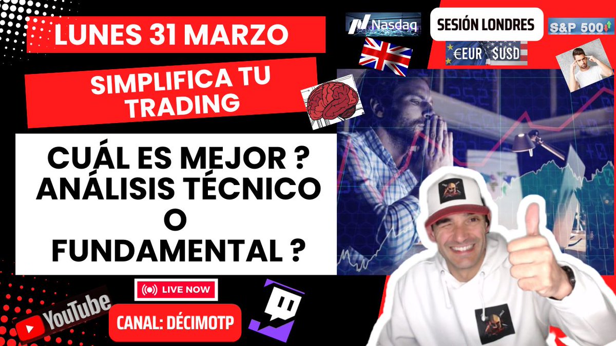DecimoTP's tweet photo. Buenos días y buena semana 🧠TRADERS

Estamos en 🔴DIRECTO
Sesión 🇬🇧Londres - SP500 / NASDAQ / DAX 

📢Cuál es mejor ??
Análisis TÉCNICO o FUNDAMENTAL ?

#trading #trader https://t.co/bDcKp8CiTu