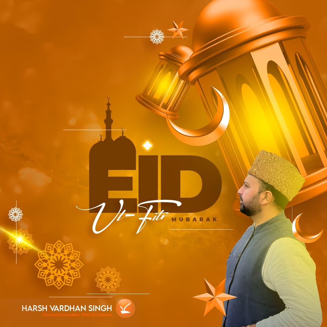 JKNCSU Provincial President <a href="/HarshvardhanNc/">Harsh Vardhan Singh</a> wishes Eid Mubarak 

<a href="/JKNC_/">JKNC</a> <a href="/OmarAbdullah/">Omar Abdullah</a>