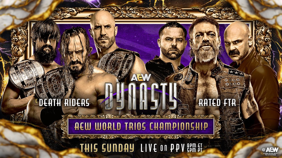 THIS SUNDAY April 6!
#AEWDynasty 
Philadelphia
8ET / 5PT LIVE on PPV!

Death Riders (c) vs Rated FTR

Can Rated FTR (<a href="/RatedRCope/">Adam Copeland</a>, @DaxFTR + <a href="/CashWheelerFTR/">Daniel “Cash” Wheeler</a>) survive the Death Riders (<a href="/WheelerYuta/">YUTA</a>, <a href="/BASTARDPAC/">BASTARD</a>, + <a href="/ClaudioCSRO/">Claudio</a>)?