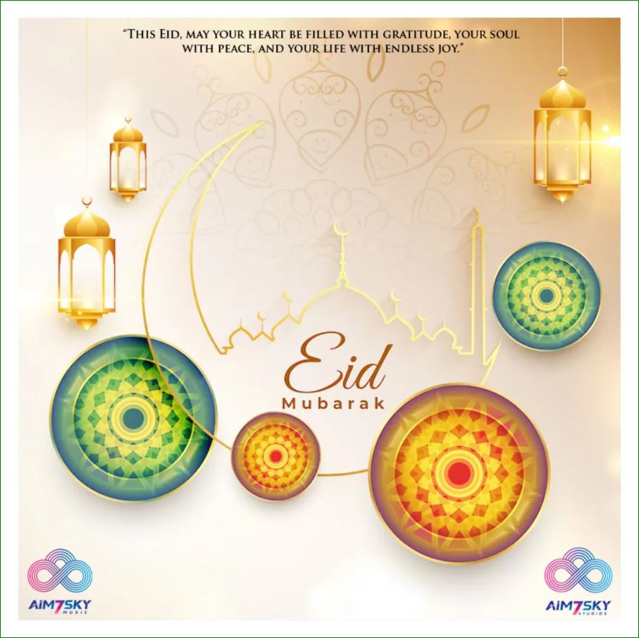 Wishing you a joyous Eid filled with love, laughter, and countless blessings. 🌸🕌✨

#EidCelebrations #StayBlessed #FestivalOfJoy #Aim7Skystudios #Aim7SkyMusic