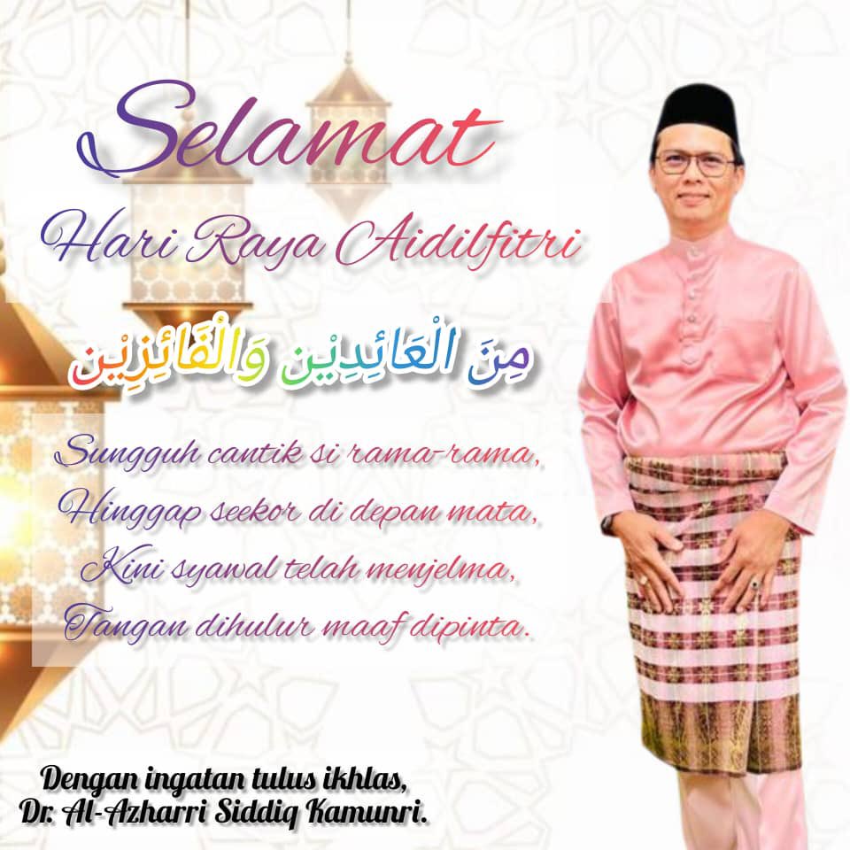 alazharri's tweet photo. Selamat Hari Raya, Maaf Zahir &amp; Bathin kepada semua sahabat &amp; taulan walau di mana anda berada. https://t.co/8z1ijelU6B