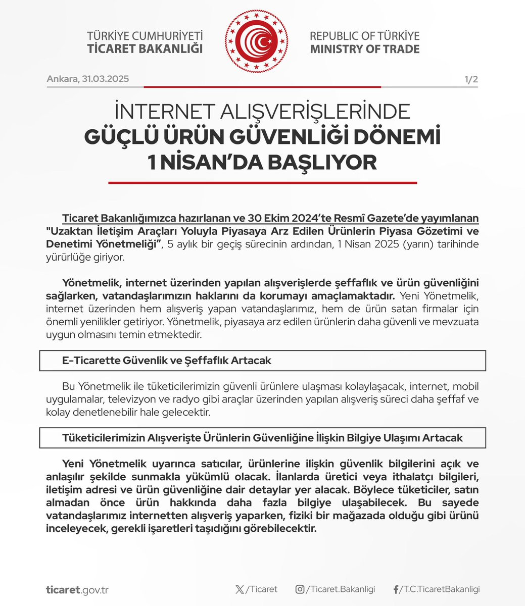 ticaret's tweet image. İnternet Alışverişlerinde Güçlü Ürün Güvenliği Dönemi 1 Nisan’da Başlıyor

(31.03.2025)