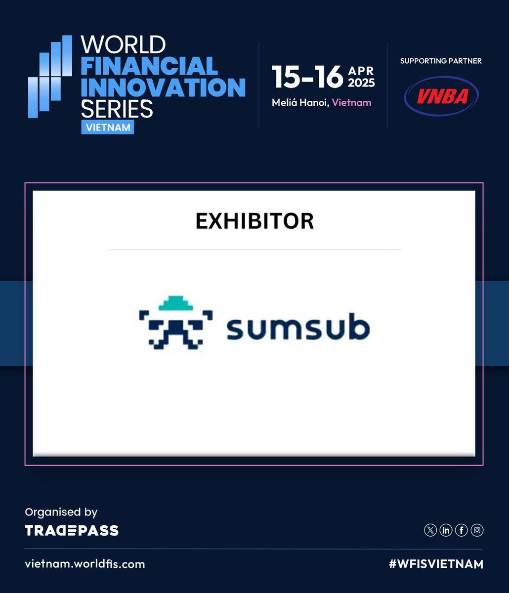 Tradepassglobal's tweet image. Sumsub joins WFIS Vietnam 2025 as an exhibitor! 🚀 Experience cutting-edge verification and compliance solutions tailored for the BFSI sector.

Enquire Now: hubs.la/Q03f2Jjr0

#WFISVietnam #Sumsub #BFSISolutions #InnovationInFinance&quot;