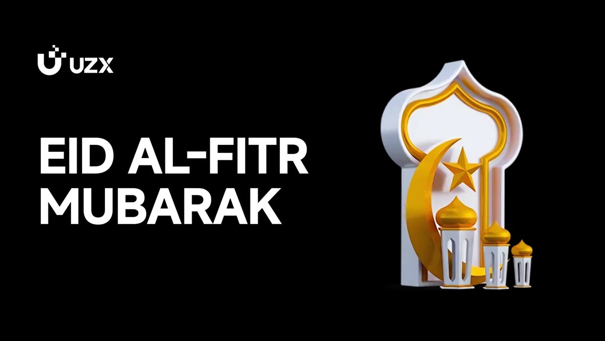UZX_Official's tweet photo. Eid al-Fitr Mubarak! 🌙✨ 

May this joyous occasion bring you peace, happiness, and prosperity. Wishing you and your loved ones a blessed celebration filled with love and togetherness. 🕌💫 

#UZX #EidMubarak https://t.co/dGe0C3V0ph