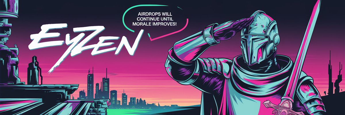 EyZenNetwork's tweet photo. ⚔️Blessed Morning everyone. ⚔️ $EyZen Airdrops will continue until morale improves 🎇 and all bots are gone.   #EyZenGrind 👁️ https://t.co/KAJK9EjJ5d
