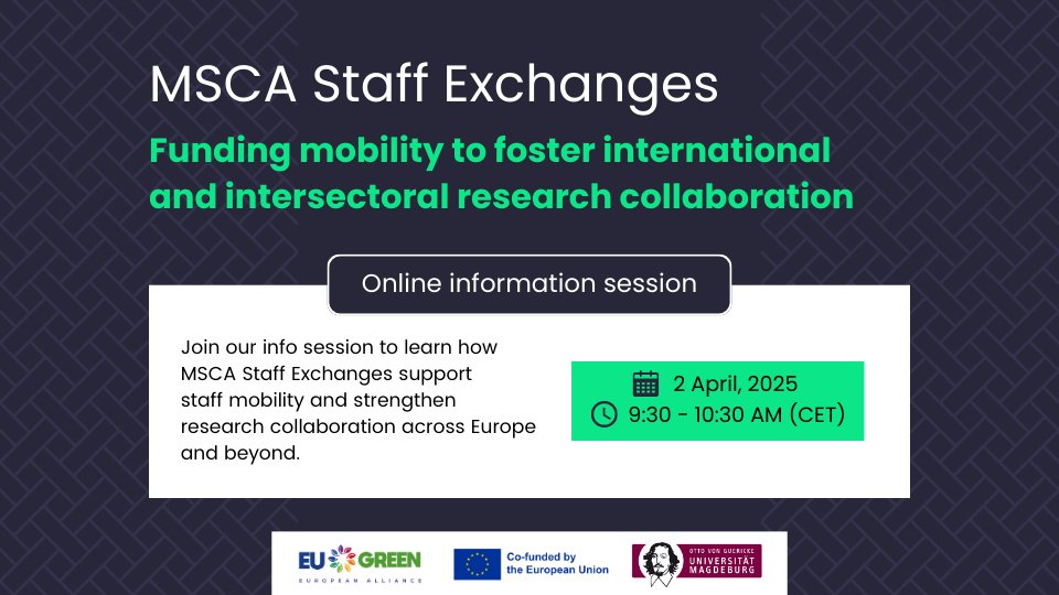 🌍Join the MSCA Staff Exchanges info session!
For researchers, admin &amp; project staff from EU GREEN🌱

📌 Objectives &amp; eligibility
📝 Proposal tips
💬 Q&amp;A

📅 April 2, 2025 ⏰ 9:30 CET
💻 Online
✅ Register: eveeno.com/398167773?lang…

#MSCA #ResearchMobility #EUgreenAlliance